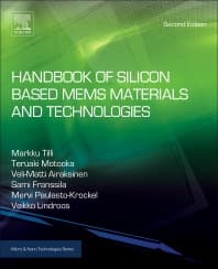 Handbook of Silicon Based MEMS Materials and Technologies