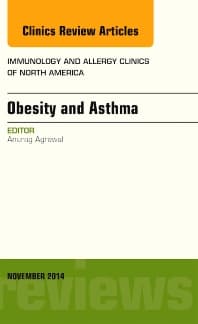 Obesity and Asthma, An Issue of Immunology and Allergy Clinics