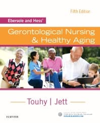 Ebersole and Hess' Gerontological Nursing & Healthy Aging