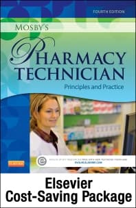 Mosby’s Pharmacy Technician - Text and Elsevier Adaptive Quizzing Package