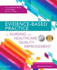 Evidence-Based Practice for Nursing and Healthcare Quality Improvement