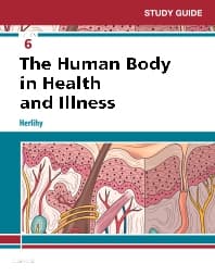 Study Guide for The Human Body in Health and Illness