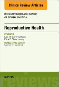 Reproductive Health, An Issue of Rheumatic Disease Clinics of North America