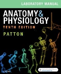 Anatomy & Physiology Laboratory Manual and E-Labs