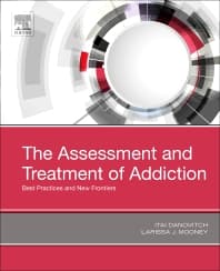 The Assessment and Treatment of Addiction