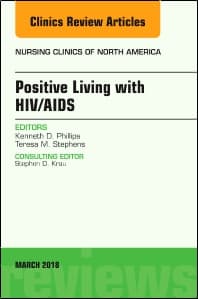 Positive Living with HIV/AIDS, An Issue of Nursing Clinics