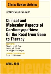 Clinical and Molecular Aspects of Cardiomyopathies: On the road from gene to therapy, An Issue of Heart Failure Clinics