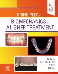 Principles and Biomechanics of Aligner Treatment - 1st Edition 