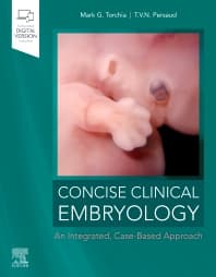 Concise Clinical Embryology: an Integrated, Case-Based Approach