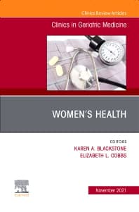 Women's Health, An Issue of Clinics in Geriatric Medicine