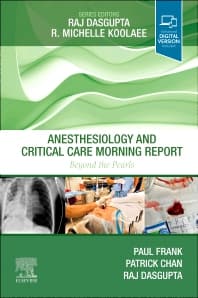 Anesthesiology and Critical Care Morning Report