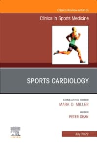 Sports Cardiology, An Issue of Clinics in Sports Medicine