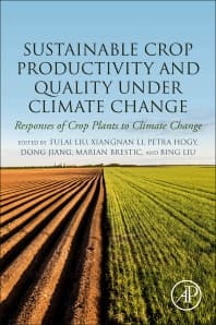 Sustainable Crop Productivity and Quality under Climate Change