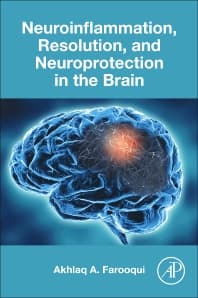 Neuroinflammation, Resolution, and Neuroprotection in the Brain