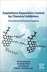 Asphaltene Deposition Control by Chemical Inhibitors