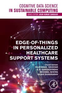 Edge-of-Things in Personalized Healthcare Support Systems