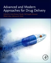 Advanced and Modern Approaches for Drug Delivery