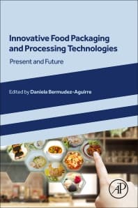 Innovative Food Packaging and Processing Technologies