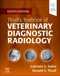 Thrall's Textbook of Veterinary Diagnostic Radiology - 8th Edition ...