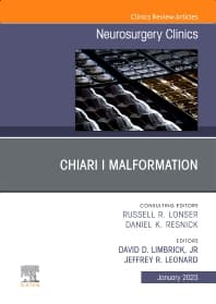 Chiari I Malformation, An Issue of Neurosurgery Clinics of North America