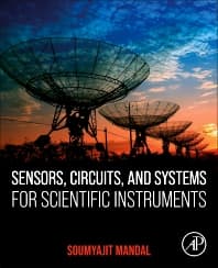 Sensors, Circuits, and Systems for Scientific Instruments