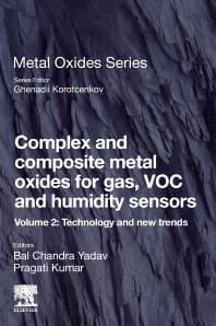 Complex and Composite Metal Oxides for Gas, VOC and Humidity Sensors, Volume 2