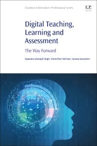 Digital Teaching, Learning and Assessment