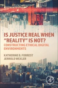 Is Justice Real When “Reality” is Not?