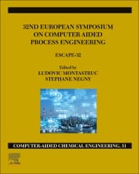 32nd European Symposium on Computer Aided Process Engineering
