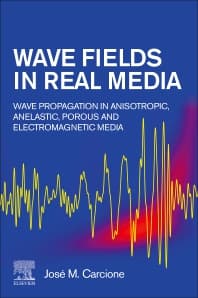 Wave Fields in Real Media