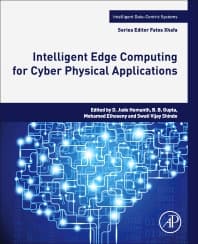 Intelligent Edge Computing for Cyber Physical Applications