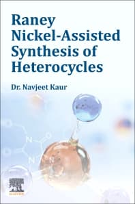 Raney Nickel-Assisted Synthesis of Heterocycles