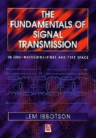 The Fundamentals of Signal Transmission