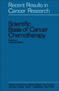 Scientific Basis of Cancer Chemotherapy