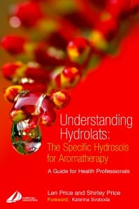 Understanding Hydrolats: The Specific Hydrosols for Aromatherapy