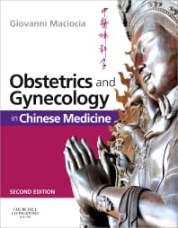 Obstetrics and Gynecology in Chinese Medicine