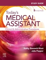 Study Guide for Today's Medical Assistant