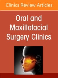 Gender Affirming Surgery, An Issue of Oral and Maxillofacial Surgery Clinics of North America