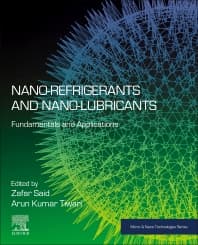 Nano-refrigerants and Nano-lubricants