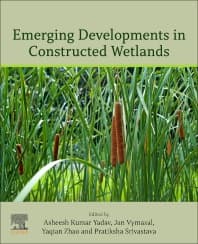Emerging Developments in Constructed Wetlands