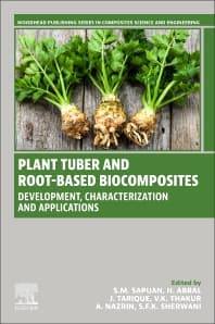 Plant Tuber and Root-Based Biocomposites