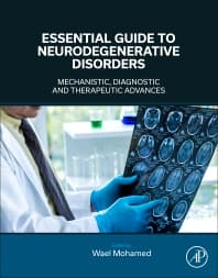 Essential Guide to Neurodegenerative Disorders