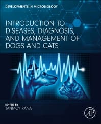 Introduction to Diseases, Diagnosis, and Management of Dogs and Cats