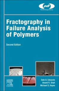 Fractography in Failure Analysis of Polymers