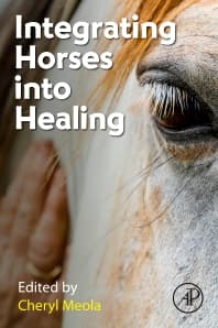 Integrating Horses into Healing