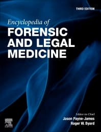 Encyclopedia of Forensic and Legal Medicine