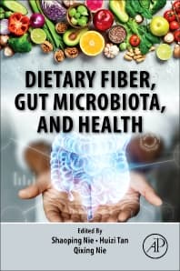 Dietary Fiber, Gut Microbiota, and Health