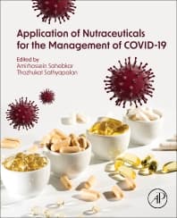 Application of Nutraceuticals for the Management of COVID-19