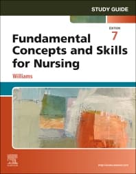 Study Guide for Fundamental Concepts and Skills for Nursing