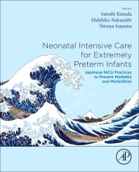 Neonatal Intensive Care for Extremely Preterm Infants